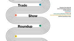 Trade Show Roundup Trade Show Roundup